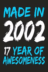 Made In 2002 17 Years Of Awesomeness