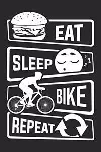 Eat Sleep Bike Repeat