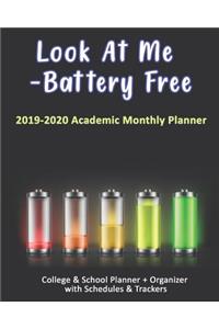 Look At Me -Battery Free