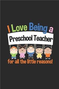 I Love Being A Preschool Teacher