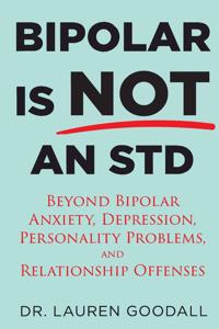 Bipolar is NOT an STD