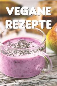 Vegane Rezepte