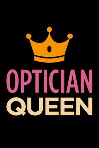 Optician Queen