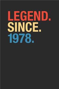 Legend Since 1978