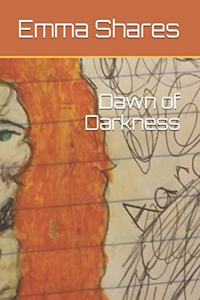 Dawn of Darkness