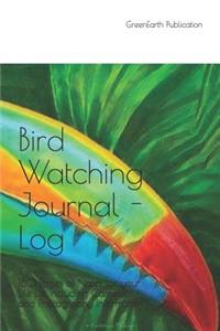 Bird Watching Journal - Log