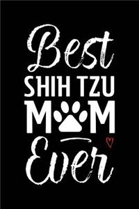 Best Shih Tzu Mom Ever