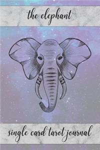 The Elephant Single Card Tarot Journal