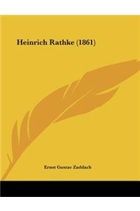 Heinrich Rathke (1861)
