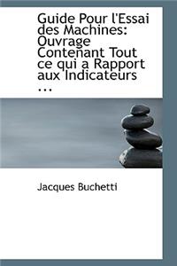 Guide Pour l'Essai Des Machines