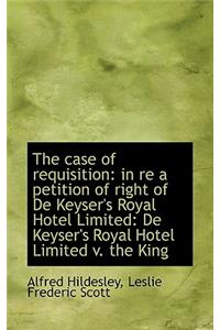 The Case of Requisition