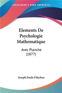 Elements De Psychologie Mathematique