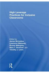 High Leverage Practices for Inclusive Classrooms