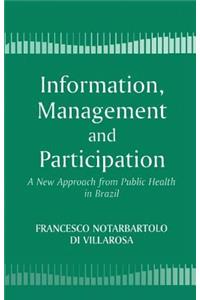 Information, Management and Participation