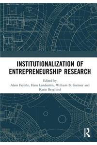 Institutionalization of Entrepreneurship Research