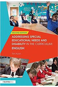 Addressing Special Educational Needs and Disability in the Curriculum: English