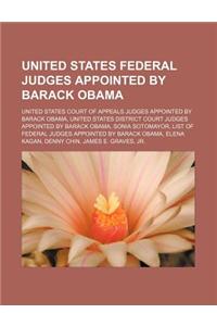 United States Federal Judges Appointed by Barack Obama