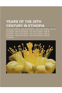 Years of the 20th Century in Ethiopia