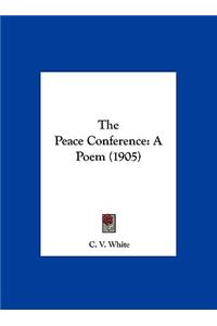 The Peace Conference
