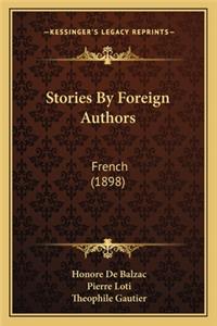Stories By Foreign Authors: French (1898)
