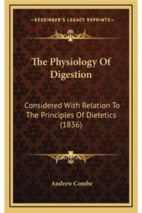 The Physiology of Digestion