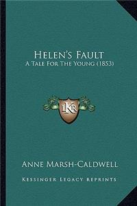 Helen's Fault