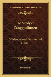 De Vrolyke Zanggodinnen