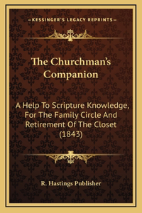The Churchman's Companion