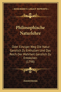 Philosophische Naturlehre