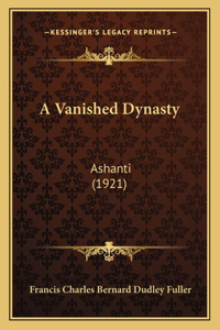 Vanished Dynasty