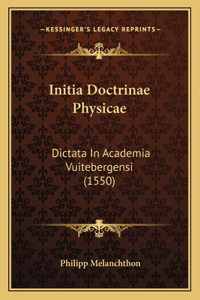 Initia Doctrinae Physicae