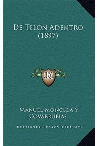 De Telon Adentro (1897)