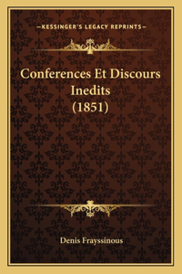 Conferences Et Discours Inedits (1851)