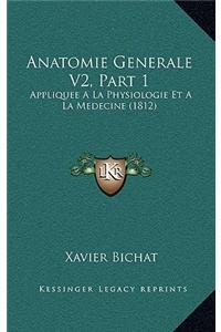 Anatomie Generale V2, Part 1