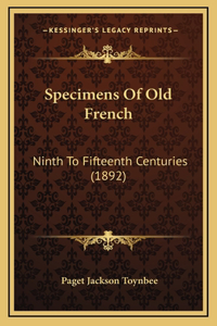 Specimens Of Old French