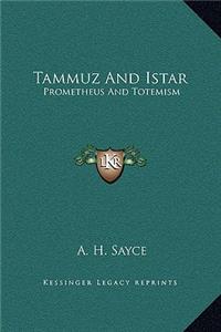 Tammuz And Istar