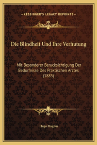Die Blindheit Und Ihre Verhutung