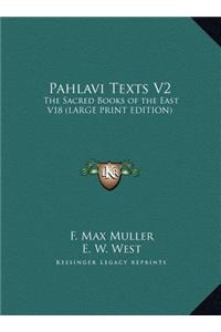 Pahlavi Texts V2