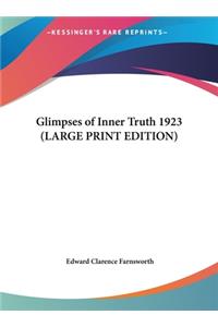 Glimpses of Inner Truth 1923