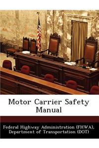 Motor Carrier Safety Manual