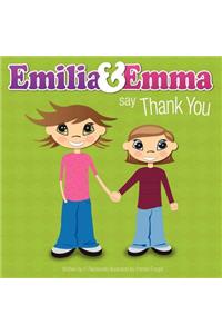 Emilia & Emma Say Thank You
