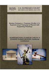 Borden Company V. Freeman (Orville) U.S. Supreme Court Transcript of Record with Supporting Pleadings