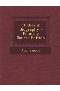 Studies in Biography