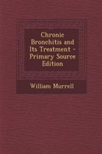 Chronic Bronchitis and Its Treatment
