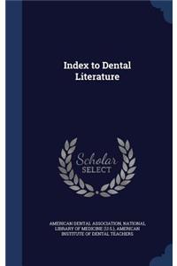 Index to Dental Literature