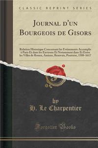 Journal d'Un Bourgeois de Gisors