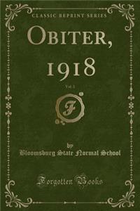 Obiter, 1918, Vol. 3 (Classic Reprint)