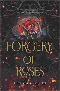 Forgery of Roses