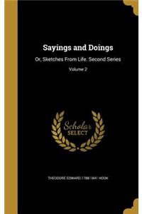 Sayings and Doings