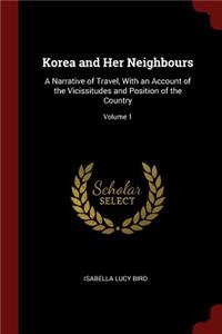 Korea and Her Neighbours